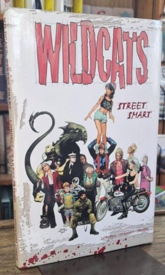 Wildcats: Street Smart : Lobdell/Chrest/Friend