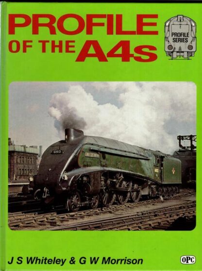 Profile of the A.4's : J.S. Whiteley