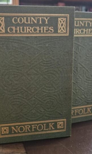 County Churches: Norfolk (2 vols.) : Charles Cox