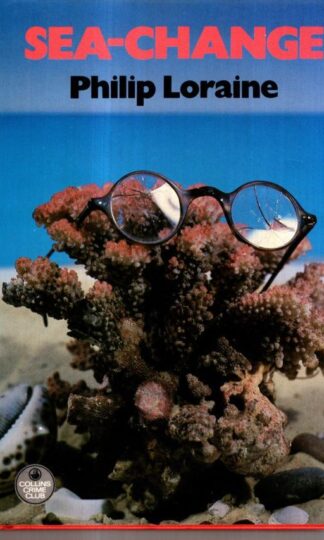 Sea Change : Philip Loraine