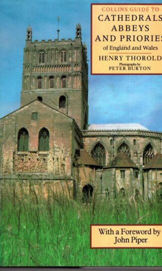Collins Guide to Cathedrals, Abbeys and Priories:Henry Thorold