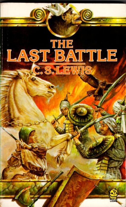 The Last Battle : C. S. Lewis