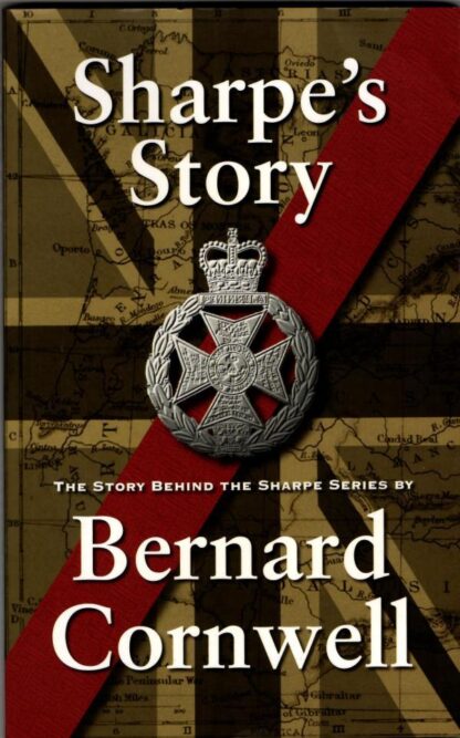 Sharpe's Story : Bernard Cornwell