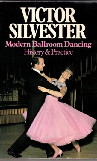 Modern Ballroom Dancing : Victor Silvester