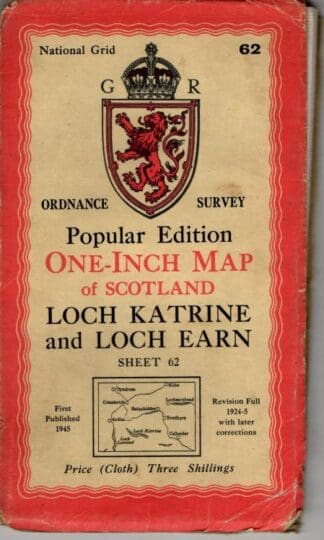 One-Inch Map of Scotland. Sheet 62 Loch Katrine : Ordnance Survey