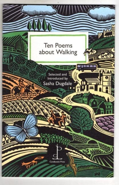 Ten Poems about Walking : Sasha Dugdale (ed)