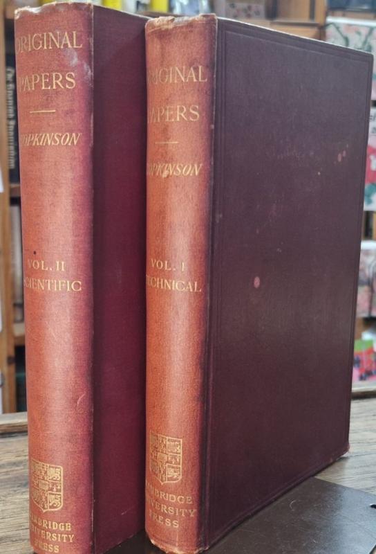 Original papers by the Late John Hopkinson (2 vols.) : B.Hopkinson (ed.)