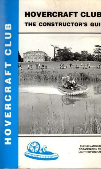 Hovercraft Club: The Constructor's Guide : Jeremy Kemp