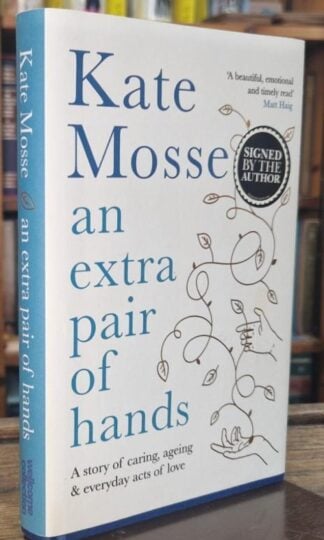 An Extra Pair of Hands (signed) : Kate Mosse