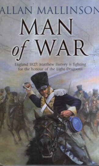 Man of War : Allan Mallinson