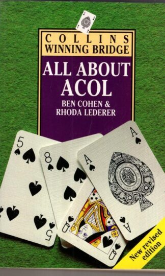 All About Acol:Rhoda Lederer Ben Cohen