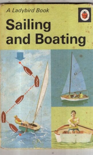 Sailing And Boating (Learnabout S.) : Henry Marlow
