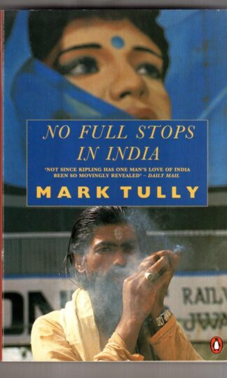 No Full Stops in India : Mark Tully