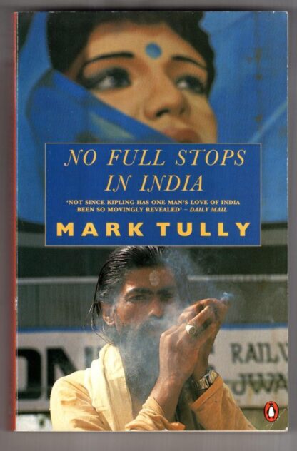 No Full Stops in India : Mark Tully