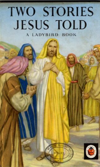Two Stories Jesus Told : Lucy Diamond