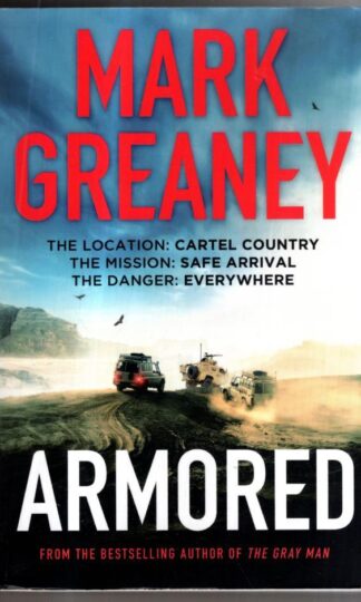 Armored : Mark Greaney