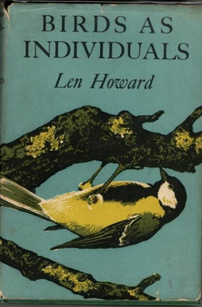 Birds as Individuals : Len Howard