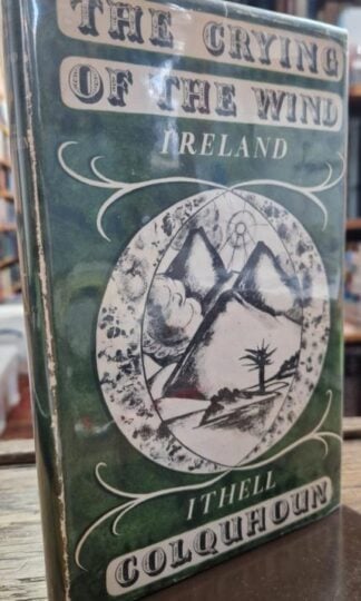 The Crying of the Wind: Ireland : Ithell Colquhoun