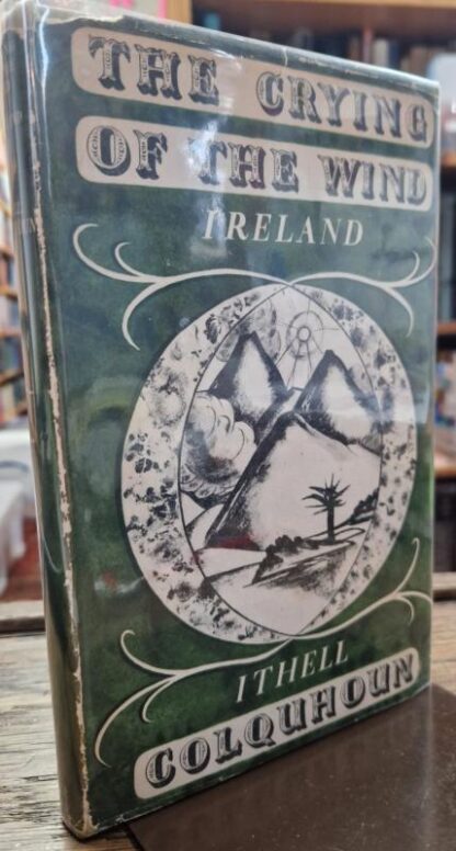 The Crying of the Wind: Ireland : Ithell Colquhoun
