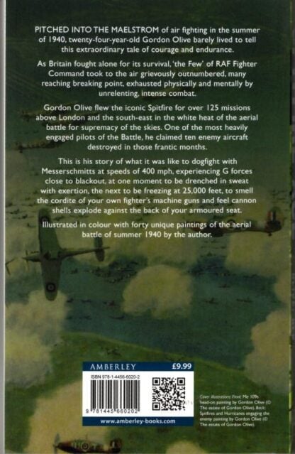 Spitfire Ace: My Life as a Battle of Britain Fighter Pilot : Gordon Olive DFC - Image 2