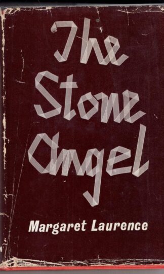 The Stone Angel:Margaret Laurence