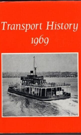Transport History 1969:John R. Hume (Editor)