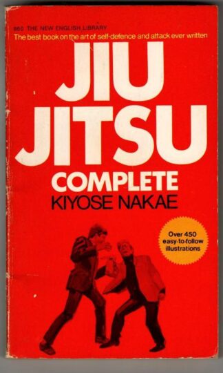 Jiu Jitsu Complete : Kiyoset Nakae