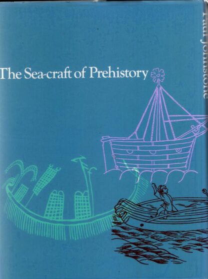 Sea Craft of Prehistory : Paul Johnstone - Image 2