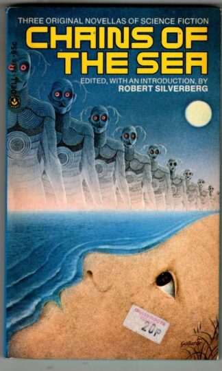 Chains of the Sea : Robert Silverberg (ed)