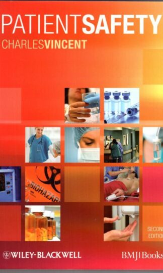 Patient Safety:Charles Vincent
