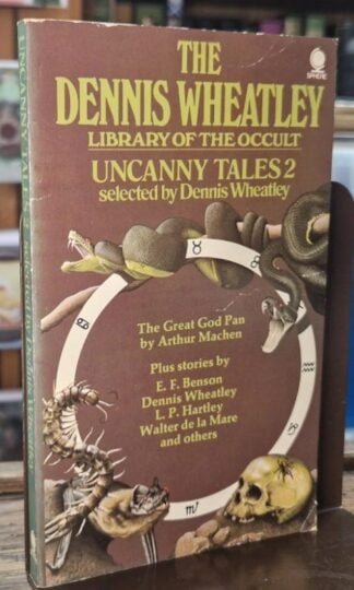Uncanny Tales 2: Dennis Wheatley Library of the Occult : Dennis Wheatley (ed.)