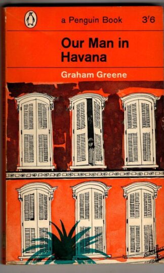 Our Man in Havana : Graham Greene