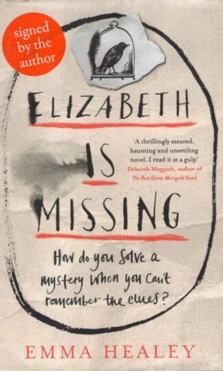 Elizabeth is Missing:Emma Healey