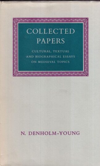 Collected Papers:N. Denholm-Young