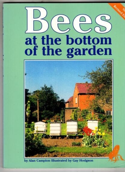 Bees at the Bottom of the Garden : Alan Campion