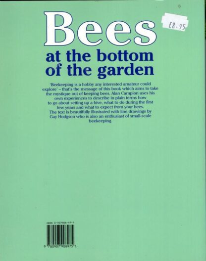 Bees at the Bottom of the Garden : Alan Campion - Image 2