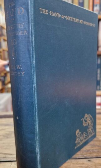 The Hand or Mystery at Number Ten : T.F.W. Hickey