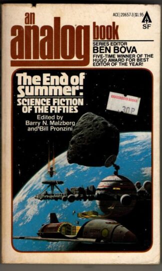 The End Of Summer : Barry N.Malzberg and Bill Pronzini (Editors)