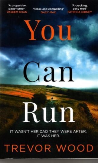 You Can Run : Trevor Wood
