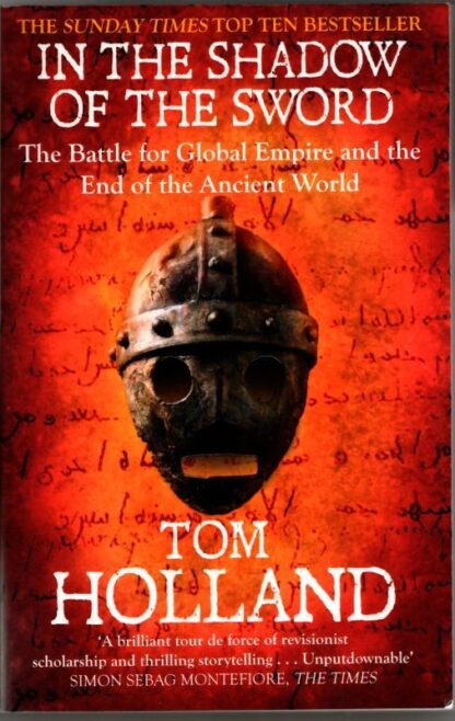 In The Shadow Of The Sword : Tom Holland