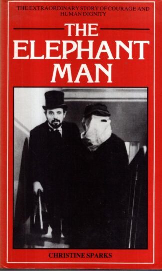 Elephant Man : Christine Sparks