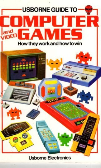 Guide to Computer Games (Usborne Computers & Electronics) : Ian Graham