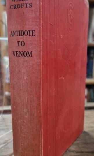 Antidote to Venom : Freeman Wills Crofts