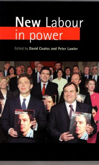 New Labour in Power:Caroline Wilding