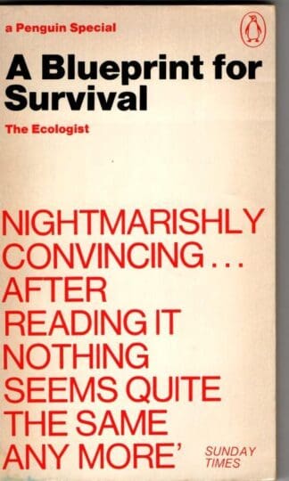 A Blueprint For Survival (Penguin Specials) : Edward Goldsmith