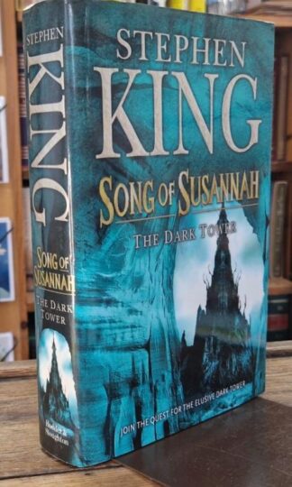 Song of Susannah (The Dark Tower) : Stephen King