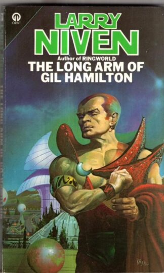 Long Arm Of Gil Hamilton (Orbit Books) : Larry Niven