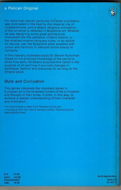 Style And Civilization: Byzantine (Pelican History of Art) : Steven Runciman - Image 2