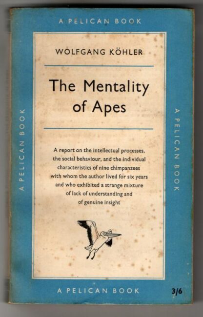 The Mentality of Apes : Wolfgang Köhler