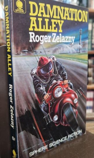 Damnation Alley : Roger Zelazny